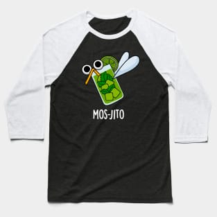 Mos-jito Cute Mojito Drink Pun Baseball T-Shirt